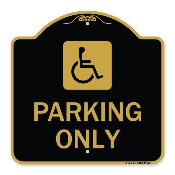 ADA Compliant Parking Accessible, Black & Gold Aluminum Architectural Sign, 18" x 18", BG-1818-24662